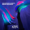 Alex Kennon x Karmon - Neon Bounce
